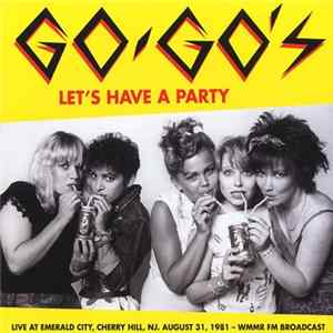 Download Go-Go's - Let's Have A Party