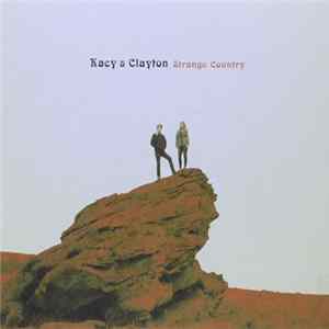 Download Kacy & Clayton - Strange Country