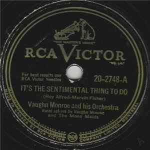 Download Vaughn Monroe And His Orchestra - It's The Sentimental Thing To Do / Like We Used To Do