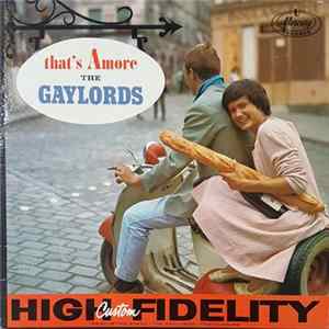 Download The Gaylords - That's Amore