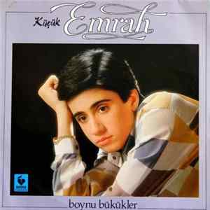 Download Emrah - Boynu Bükükler
