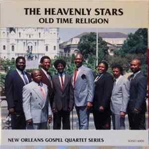 Download The Heavenly Stars - Old Time Religion
