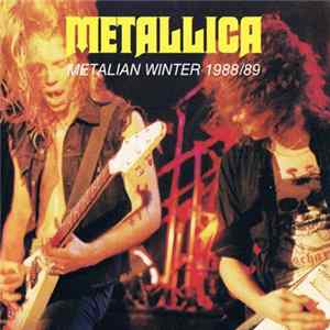 Download Metallica - Metalian Winter 1988/89