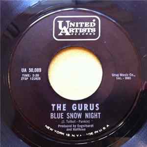 Download The Gurus - Blue Snow Night / Come Girl