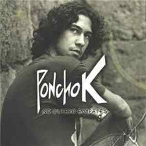 Download Poncho K - No quiero empates