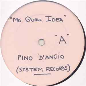 Download Pino D'Angio - Ma Quale Idea / Lezione D'Amore