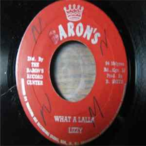 Download Lizzy - What A Lalla / Scrubit