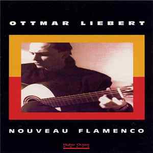 Download Ottmar Liebert - Nouveau Flamenco