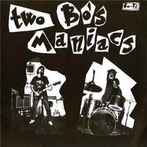 Download Two Bo's Maniacs - Two Bo's Maniacs