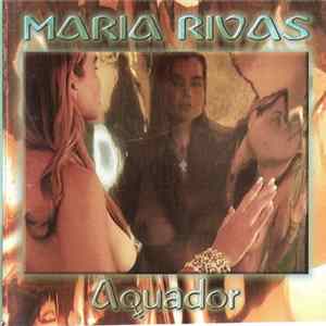 Download Maria Rivas - Aquador