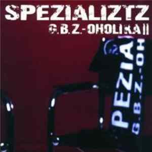 Download Spezializtz - G.B.Z.-Oholika II