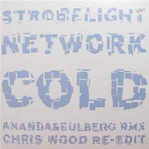 Download Cold - Strobelight Network (Rmxs 2)