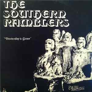Download The Southern Ramblers - Yesterday's Gone