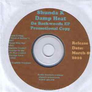Download Shunda K & Damp Heat - Da Backwoods EP