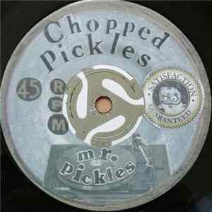 Download Mr. Pickles - Chopped Pickles