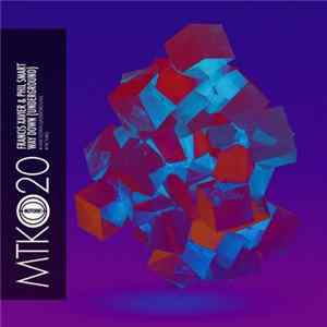Download Francis Xavier & Phil Smart - Way Down (Underground)