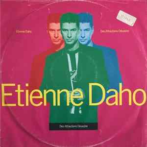 Download Etienne Daho - Des Attractions Désastre