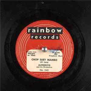 Download Alfredito And His Orchestra - Chop Suey Mambo / Las Muchachitas Del Cha, Cha, Cha