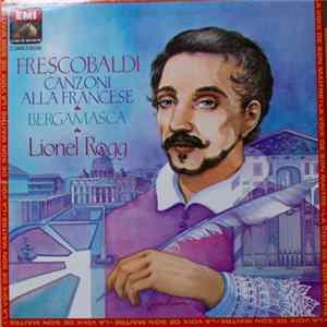 Download Frescobaldi, Lionel Rogg - Canzoni Alla Francese • Bergamasca