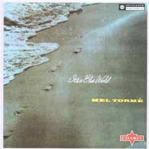 Download Mel Tormé - It's A Blue World