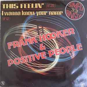 Download Frank Hooker & Positive People - This Feelin'