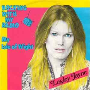 Download Lesley Jayne - Rocking With My Radio
