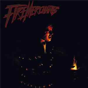 Download Fire Merchants - Fire Merchants