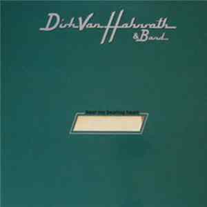 Download Dirk Van Hahnrath & Band - Hear My Beating Heart