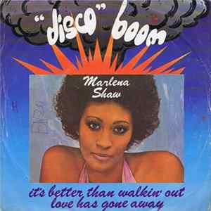 Download Marlena Shaw - It's Better Than Walkin' Out / Love Has Gone Away