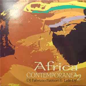 Download Fabrizio Fattori & Lele - Africa Contemporanea 2