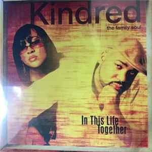 Download Kindred The Family Soul - In This Life Together