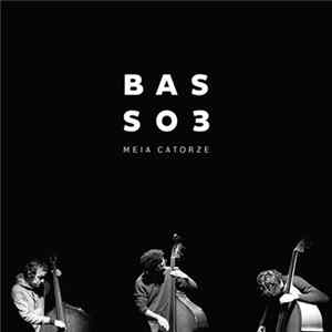 Download Basso 3 - Meia Catorze