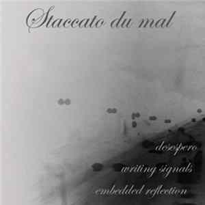 Download Staccato Du Mal - Desespero