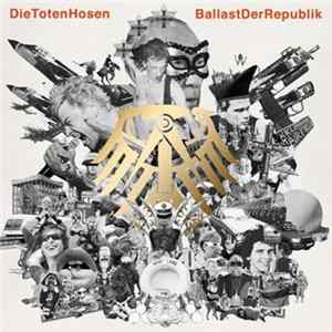 Download Die Toten Hosen - Ballast Der Republik