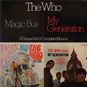 Download The Who - Magic Bus / The Who Sings My Generation