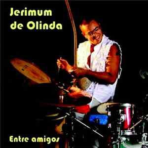 Download Jerimum de Olinda - Entre Amigos