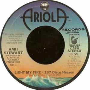 Download Amii Stewart - Light My Fire / 137 Disco Heaven
