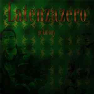 Download LatenzaZero - Gekology