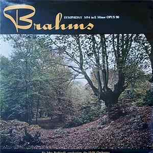Download Brahms, Sir John Barbirolli, Hallé Orchestra - Symphony No. 4 In E Minor, Op 98