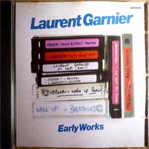 Download Laurent Garnier - Early Works