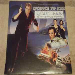 Download Various - Licence To Kill (Original Motion Picture Soundtrack Album)