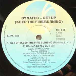 Download Dynatec - Get Up (Keep The Fire Burning)