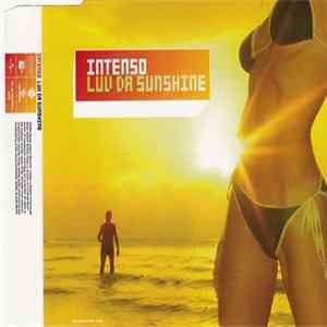 Download Intenso - Luv Da Sunshine