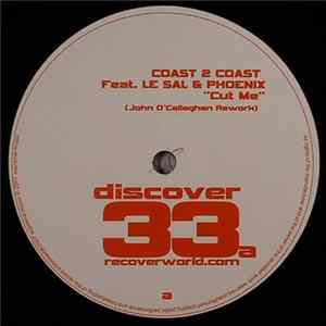 Download Coast 2 Coast Feat. Le Sal & Phoenix - Cut Me