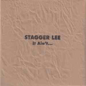 Download Stagger Lee - It Ain't...