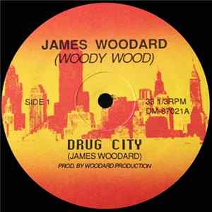 Download James Woodard (Woody Wood) - Drug City