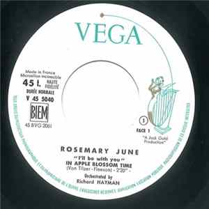 Download Rosemary June - "I'll Be With You" In Apple Blossom Time / "Peek - A - Booin"