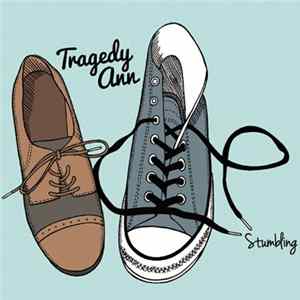 Download Tragedy Ann - Stumbling