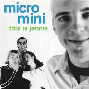 Download Micro Mini - This Is Jennie