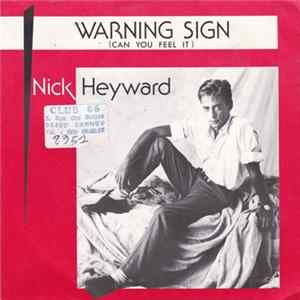Download Nick Heyward - Warning Sign (Can You Feel It)